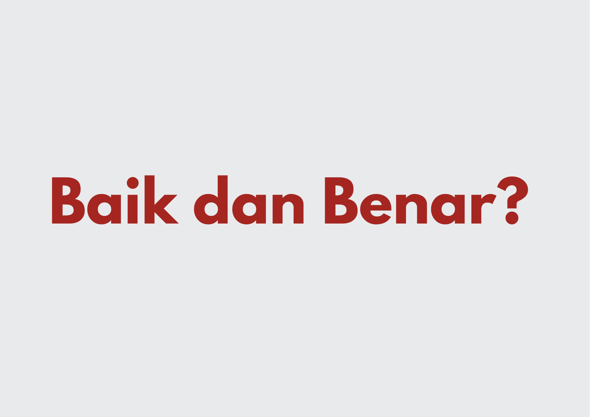 Ilustrasi Bahasa yang Baik dan Benar