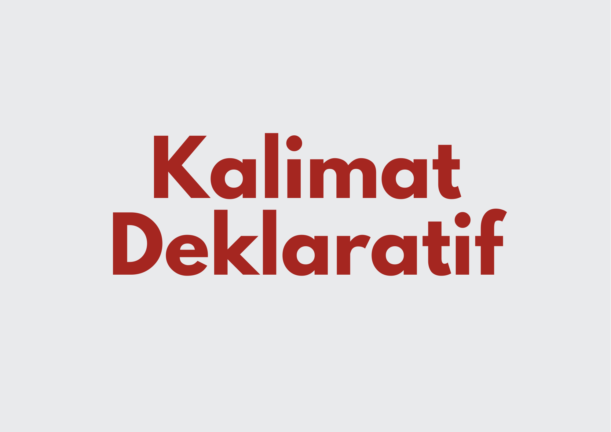 Ilustrasi Kalimat Deklaratif