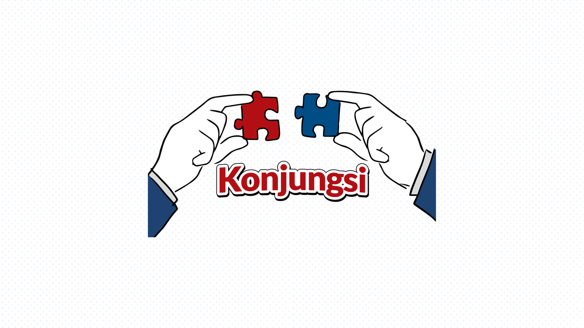 Ilustrasi Konjungsi Koordinatif, Korelatif, Subordinatif, dan Antarkalimat