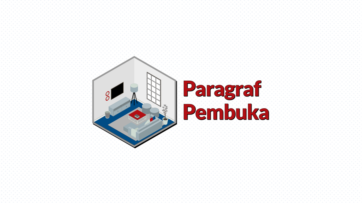 Ilustrasi Paragraf Pembuka: Sebuah Ruang Tamu